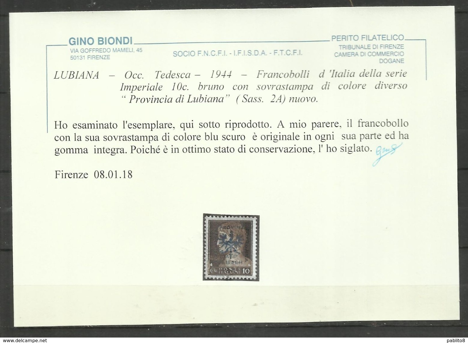 OCCUPAZIONE ITALIANA LUBIANA TEDESCA GERMAN OVERPRINT DIFFERENT COLOR SOPRASTAMPA DI COLORE DIVERSO 1944  CENT. 10 MNH - Duitse Bez.: Ljubljana