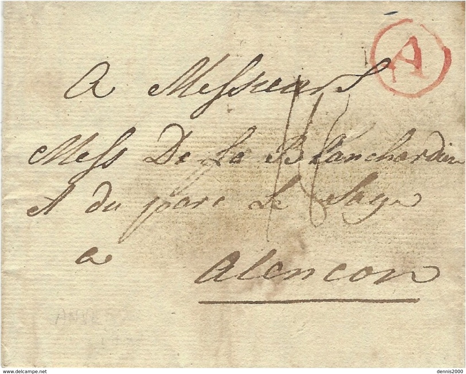 1777 - Lettre D'Anvers  Avec A Dans Un Cercle ROUGE  Pour Alençon ( France ) Taxe 18 Sous - 1714-1794 (Paises Bajos Austriacos)