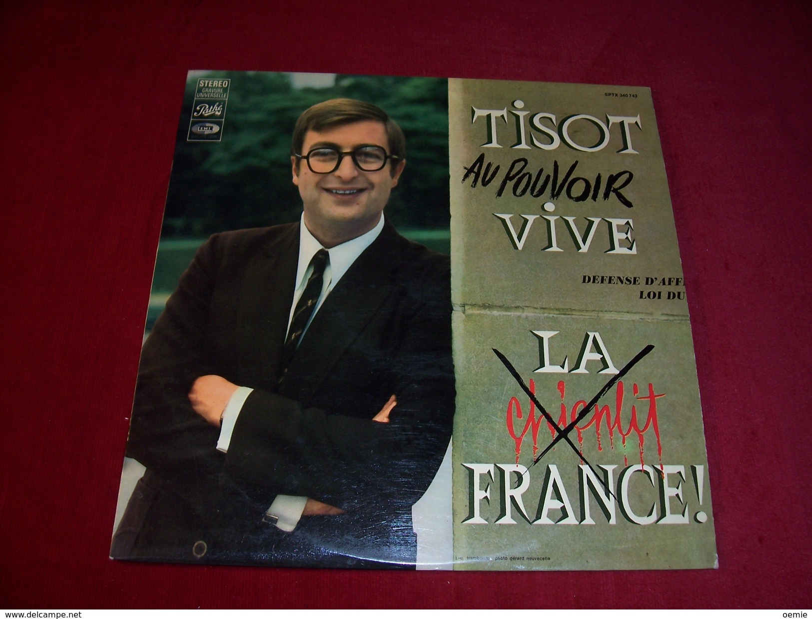 TISOT  ° AU POUVOIR  VIVE  LA FRANCE - Comiche