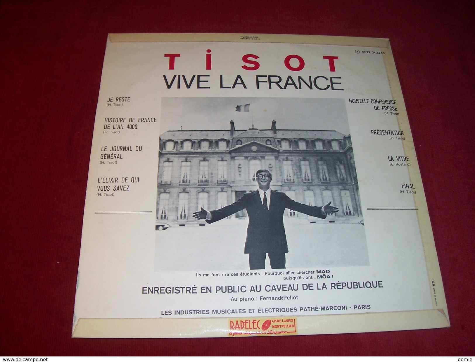 TISOT  ° AU POUVOIR  VIVE  LA FRANCE - Humour, Cabaret