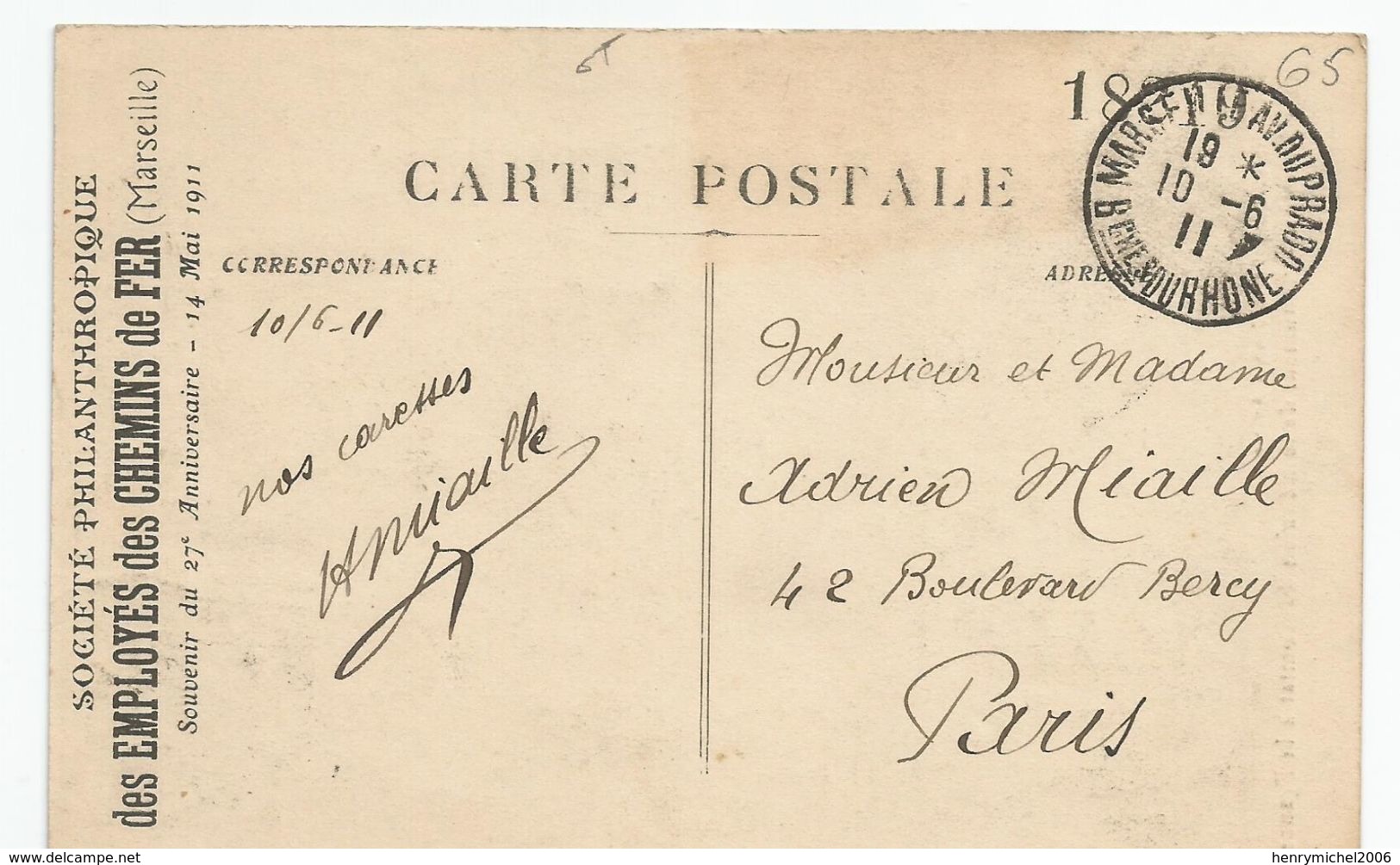 13 Marseille Société Des Employés Des Chemins De Fer Souvenir 14/05/1911 Cachet Le Prado Marcophilie - Castellane, Prado, Menpenti, Rouet