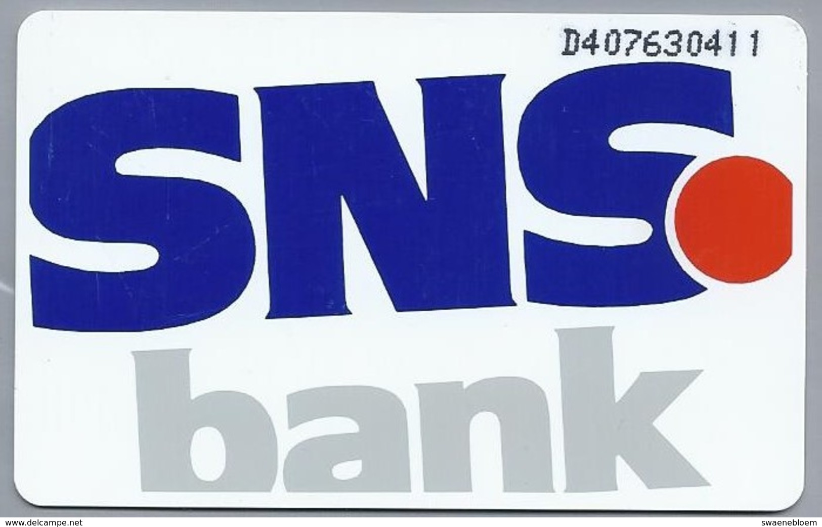 NL.- Telefoonkaart. 5 GULDEN. SNS Bank. GROOT GEWORDEN DOOR KLEINE TE BLIJVEN. D407630711 - Andere & Zonder Classificatie