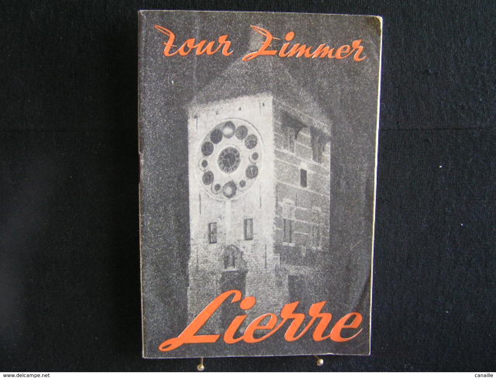 W-101 /  Anvers  - Lier, La Tour Zimmer  , 12x18 Cm - Revue De 30 Pages  /  1946 - Lier