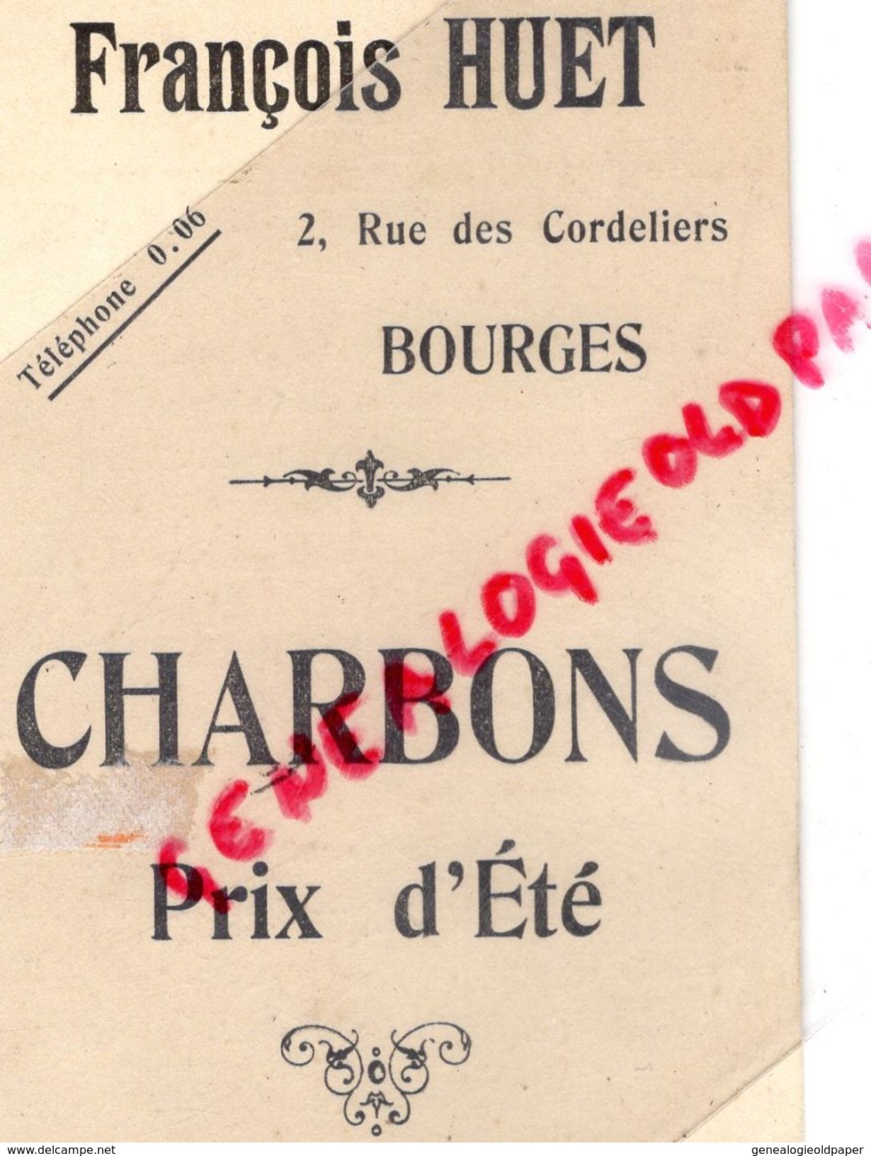 18 - BOURGES -RARE CARTE PRIX ETE 1923- FRANCOIS HUET- CHARBONS -GAILLETTE-BOULETS DU NORD-ANTHRACITE BELGE-COKE - Petits Métiers