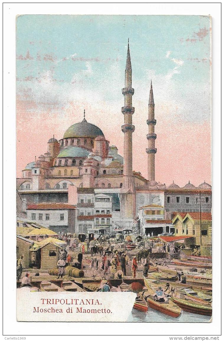 TRIPOLITANIA - MOSCHEA DI MAOMETTO - NV  FP - Libye