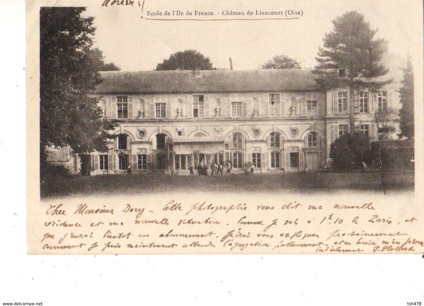 60-----LIANCOURT--école De L'ile De France--château De Liancourt--voir 2 Scans - Liancourt