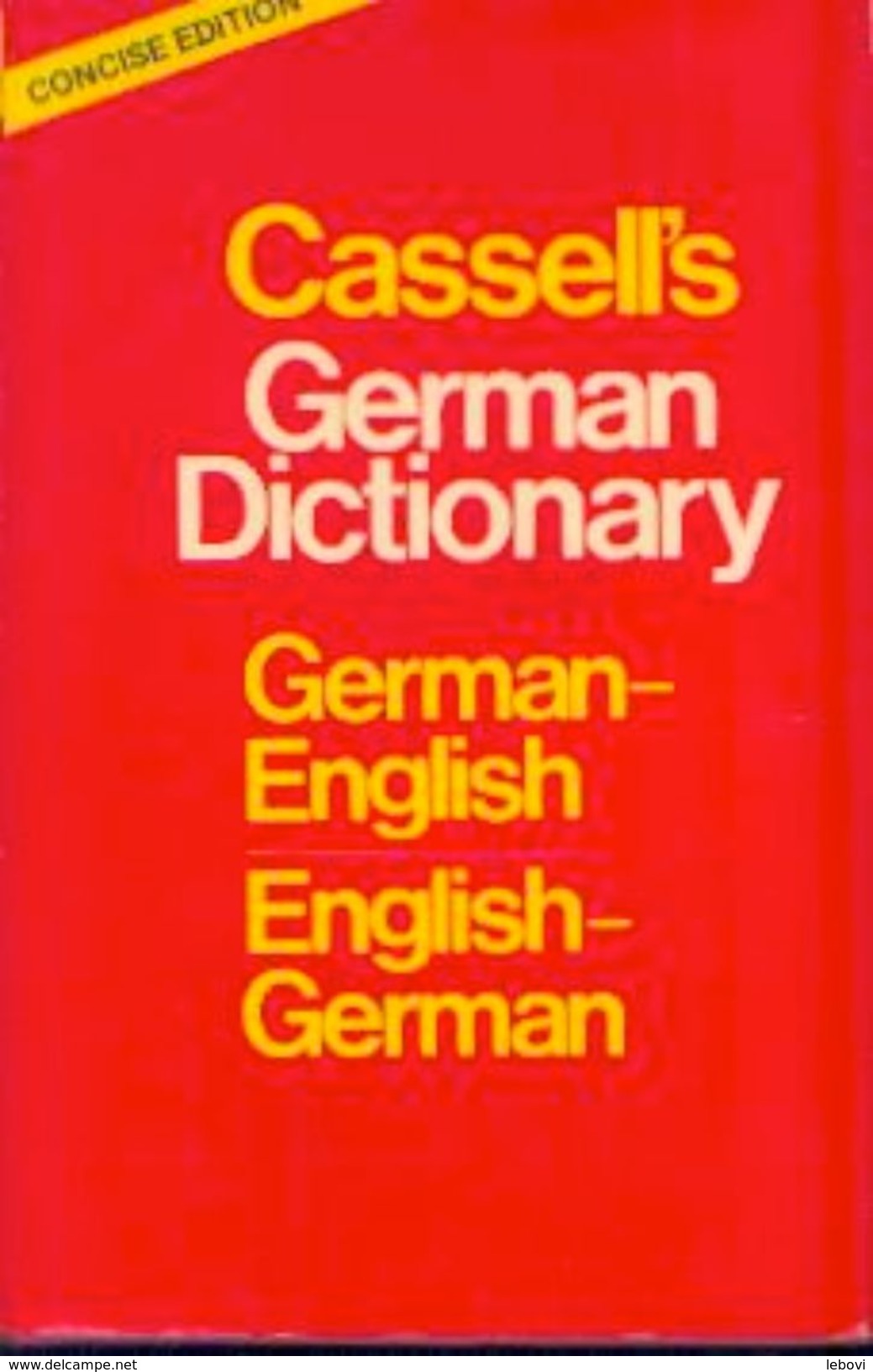 « Cassell’s German Dictionnary - Concise édition » - Cassell Ltd, London (1978) - 1950-Hoy