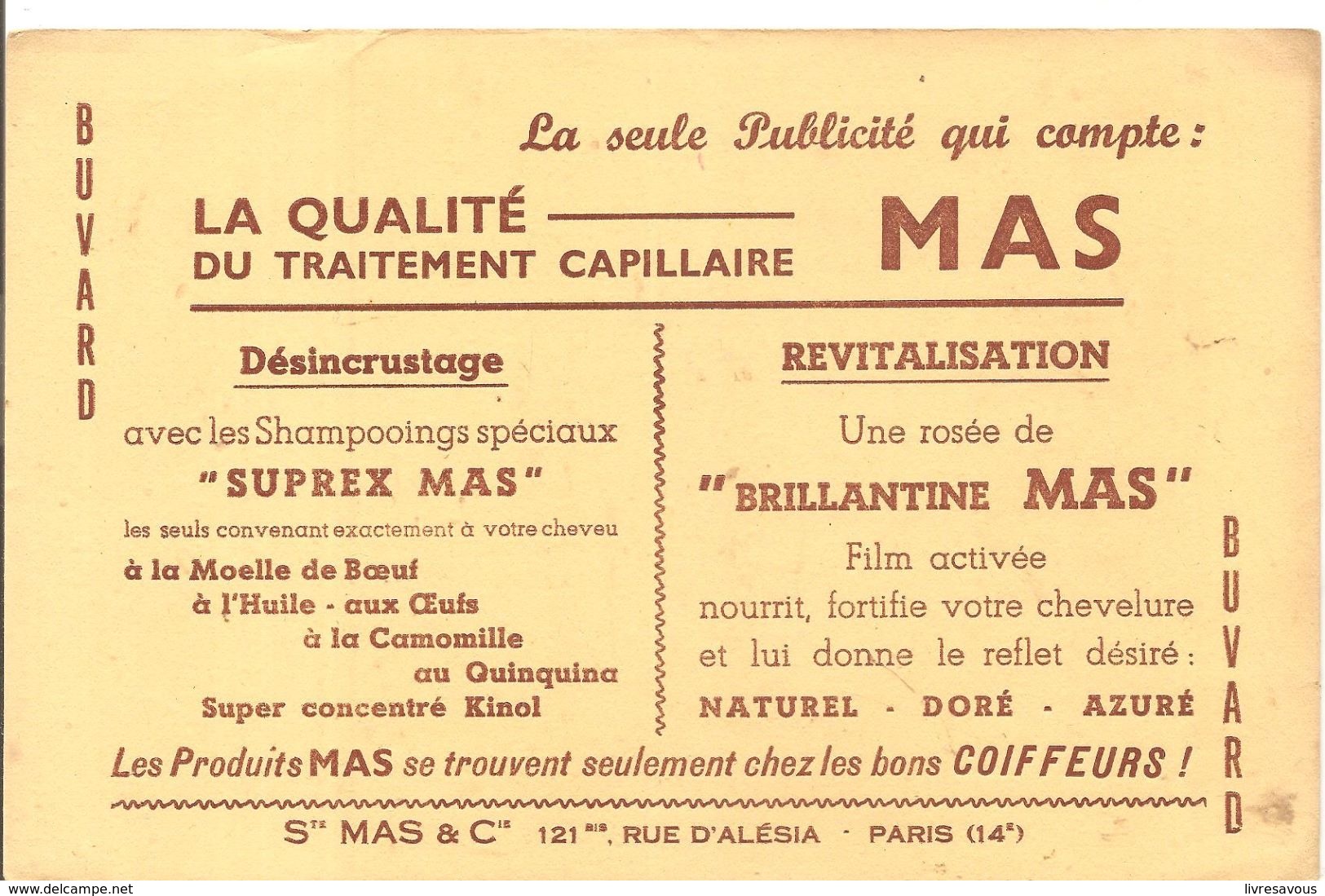 Buvard MAS La Seule Publicité Qui Compte: La Qualité Du Traitement Capilaire MAS 121 BIS Rue D'Alésia Paris 14 ème - Parfums & Beauté