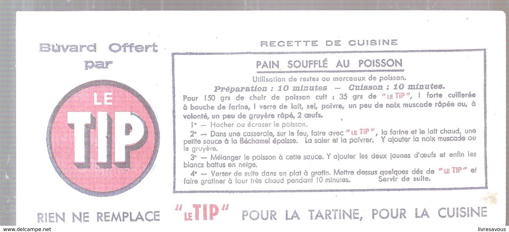 Buvard LE TIP Pain Soufflé Au Poisson Rien Ne Remplace Le TIP Pour La Tartine, Pour La Cuisine - Produits Laitiers