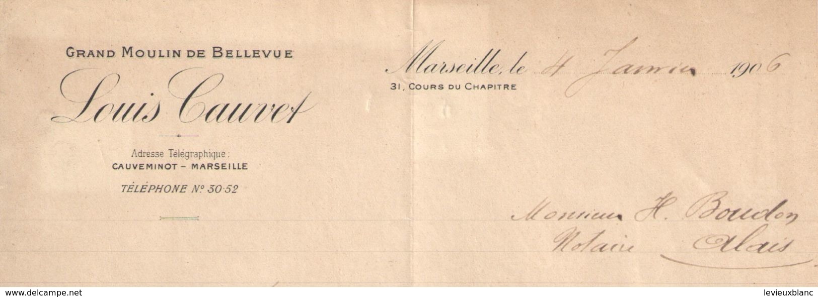 Lettre Commerciale Ancienne/ Grand Moulin De Bellevue/Louis CAUVET/ Cours Du Chapitre/MARSEILLE/1906             FACT320 - Autres & Non Classés