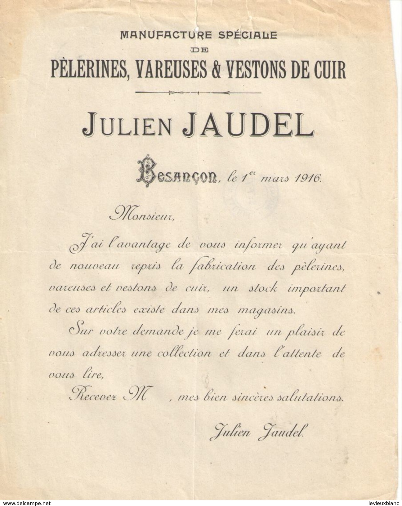 Lettre Commerciale Ancienne/Manufacture Pèlerines Vareuses & Vestons De Cuir/Julien JAUDEL/Besançon/DOUBS/1916   FACT315 - Textile & Vestimentaire