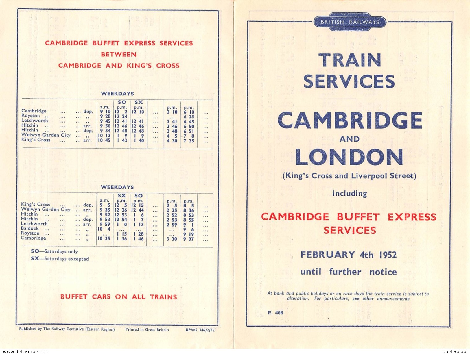 07136 "BRITISH RAILWAYS-TRAIN SERVICES-CAMBRIDGE AND LONDON 1952" ORARI ORIG. - Europe