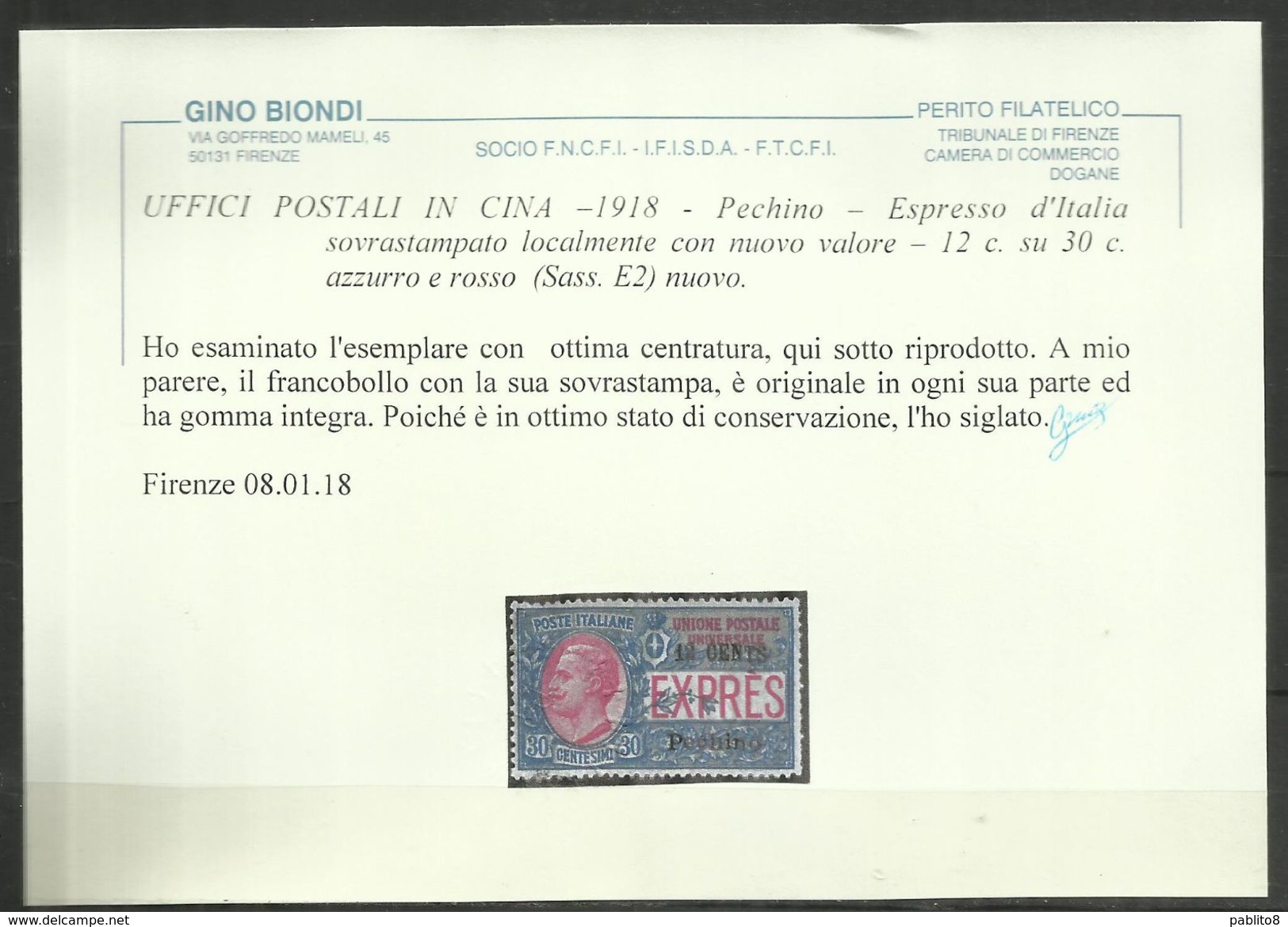 PECHINO 1918 ESPRESSO SPECIAL DELIVERY SOPRASTAMPATO D'ITALIA ITALY SURCHARGED 12 C SU 30 C MNH OTTIMA CENTRATURA - Pékin