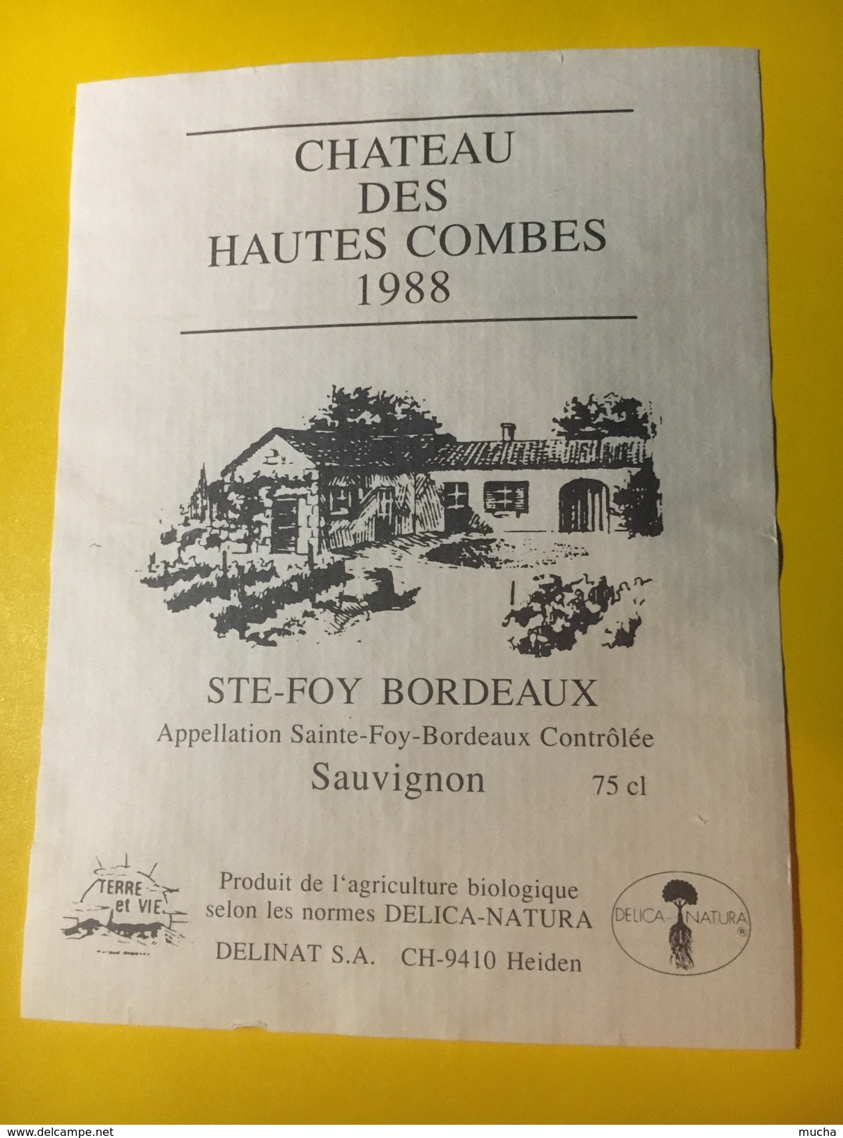 6410 - Château Des Hautes Combes 1988 Ste-Foy Sauvignon - Bordeaux