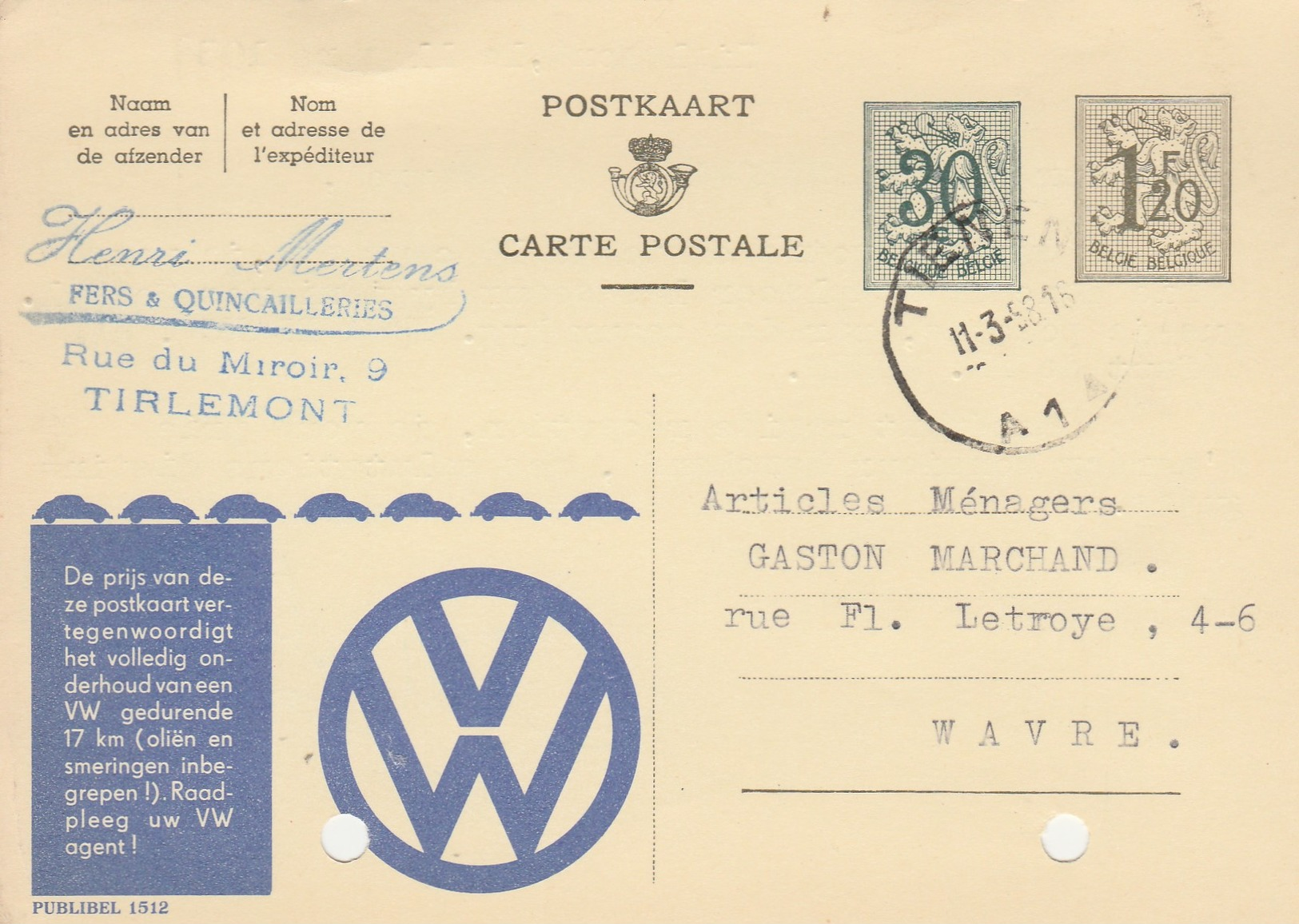 Grimde (tirlemont) ,carte Publicité ,  Henri   Mertens ,fers & Quincaillerie ,( Pub  : VW ) - Tienen