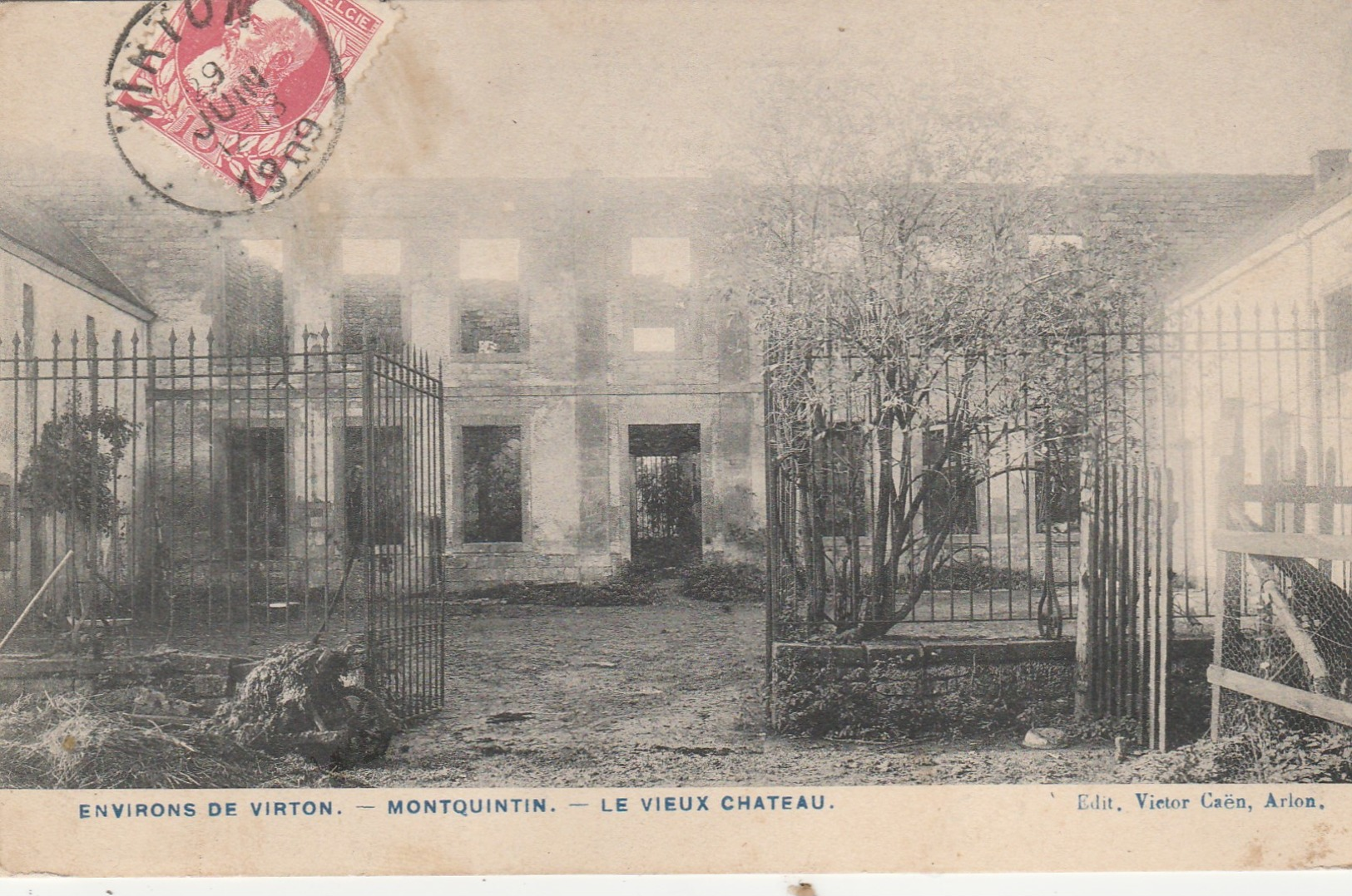 Montquintin - Virton  , Le Vieux Château ; édit Victor  Caên - Virton