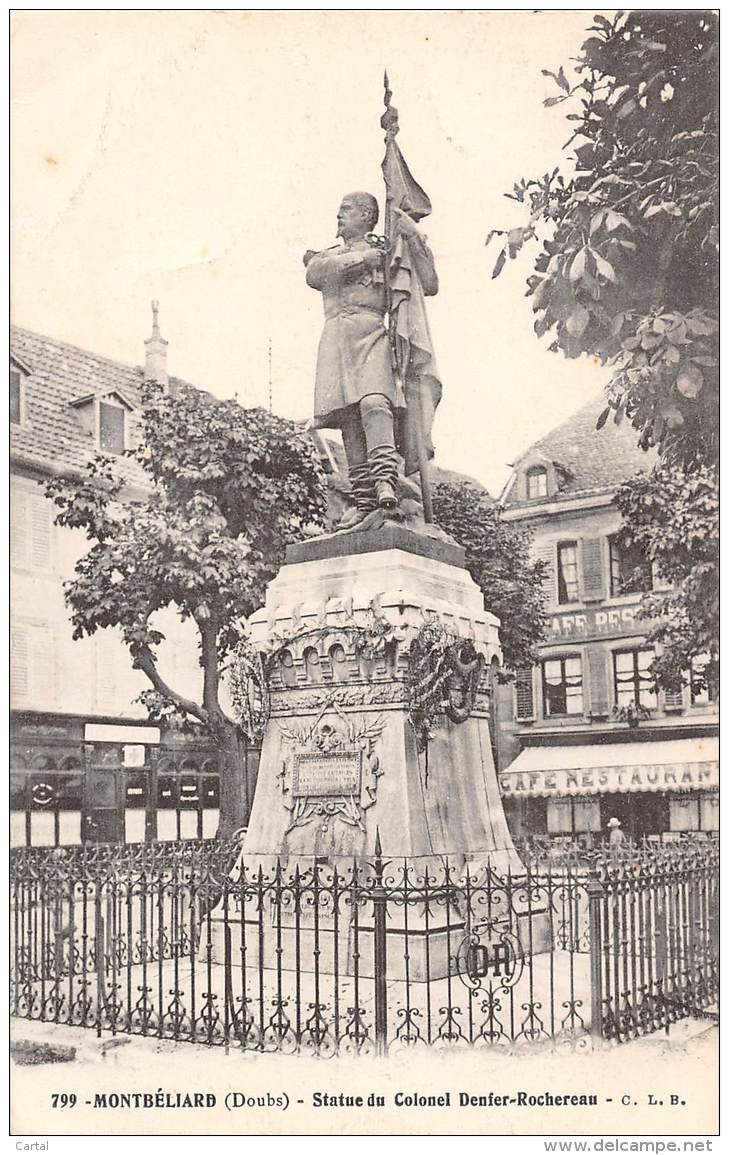 25 - MONTBELIARD - Statue Du Colonel Denfer-Rochereau - Montbéliard