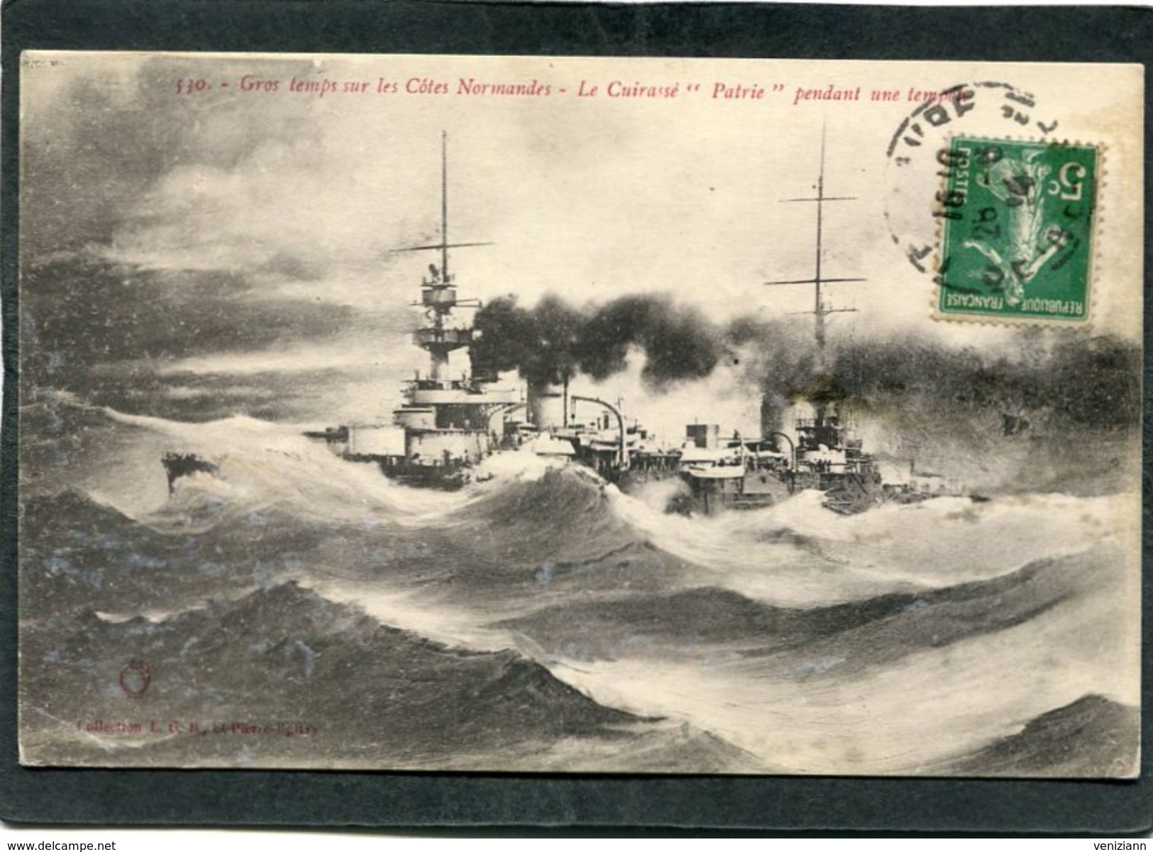 CPA - Le Cuirassé "PATRIE" Pendant Une Tempête - Warships