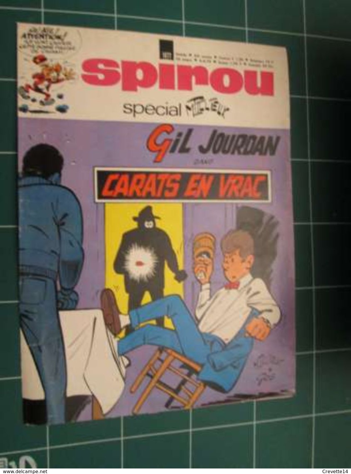 CLIP916 :  Couverture SPIROU Avec GIL JOURDAN Dessiné Par TILLIEUX  , Découpée Dans Une Revue SPIROU Des Années 70/80 . - Gil Jourdan