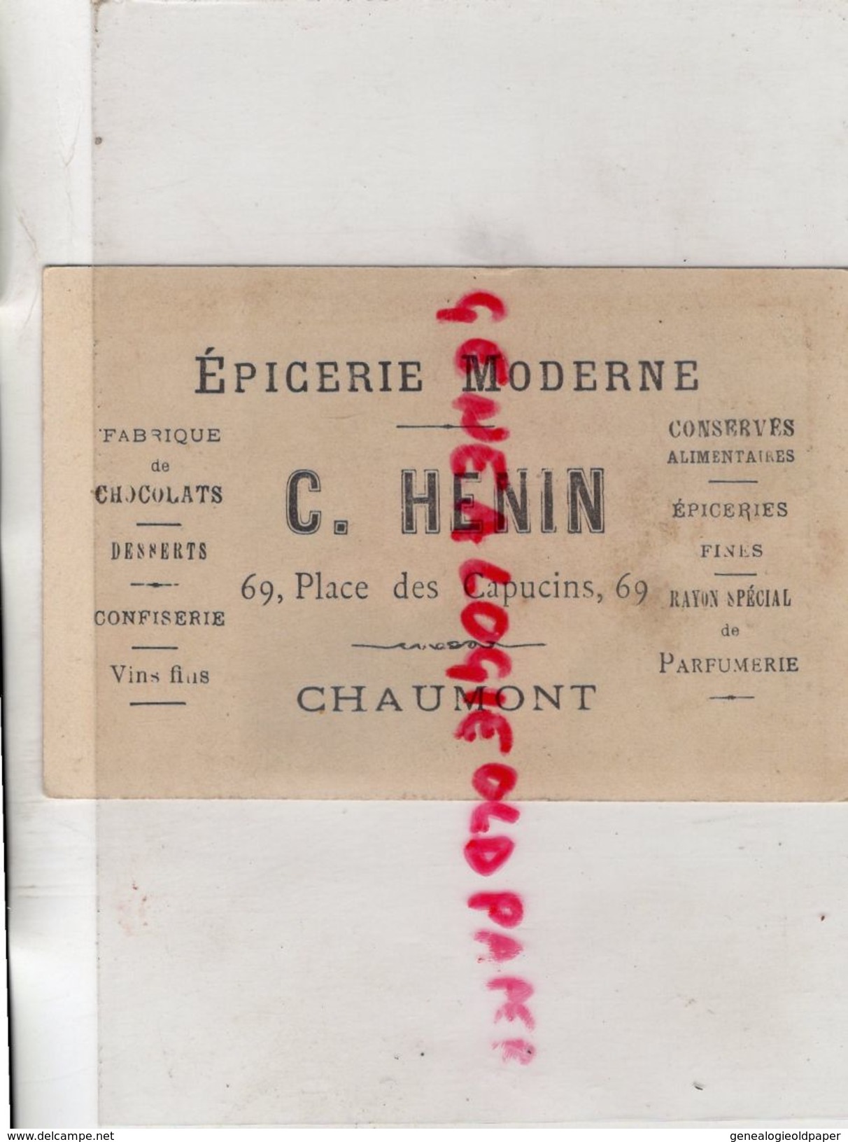 52- CHAUMONT- CHROMO EPICERIE MODERNE- C. HENIN-69 PLACE DES CAPUCINS- FABRIQUE CHOCOLAT- CHOCOLATERIE- - Other & Unclassified