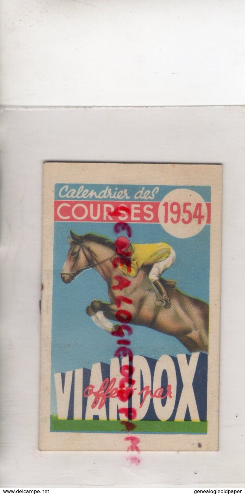 PETIT CALENDRIER 1954- VIANDOX- COURSES HIPPIQUES-HIPPISME- VIANDOX BAR-VINCENNES-ENGHIEN-AUTEUIL-MAISONS LAFFITTE- - Petit Format : 1941-60