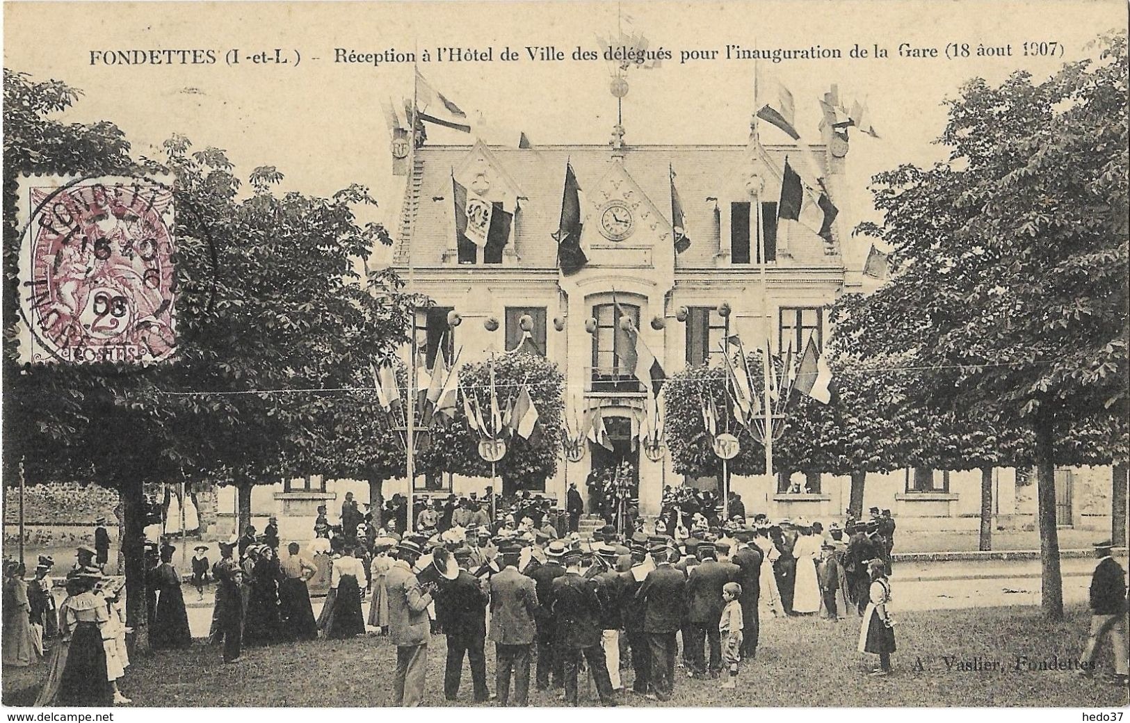 Fondettes - Réception à L'Hôtel De Ville Des Délégués Pour L'inauguration De La Gare (18 Août 1907) - Fondettes