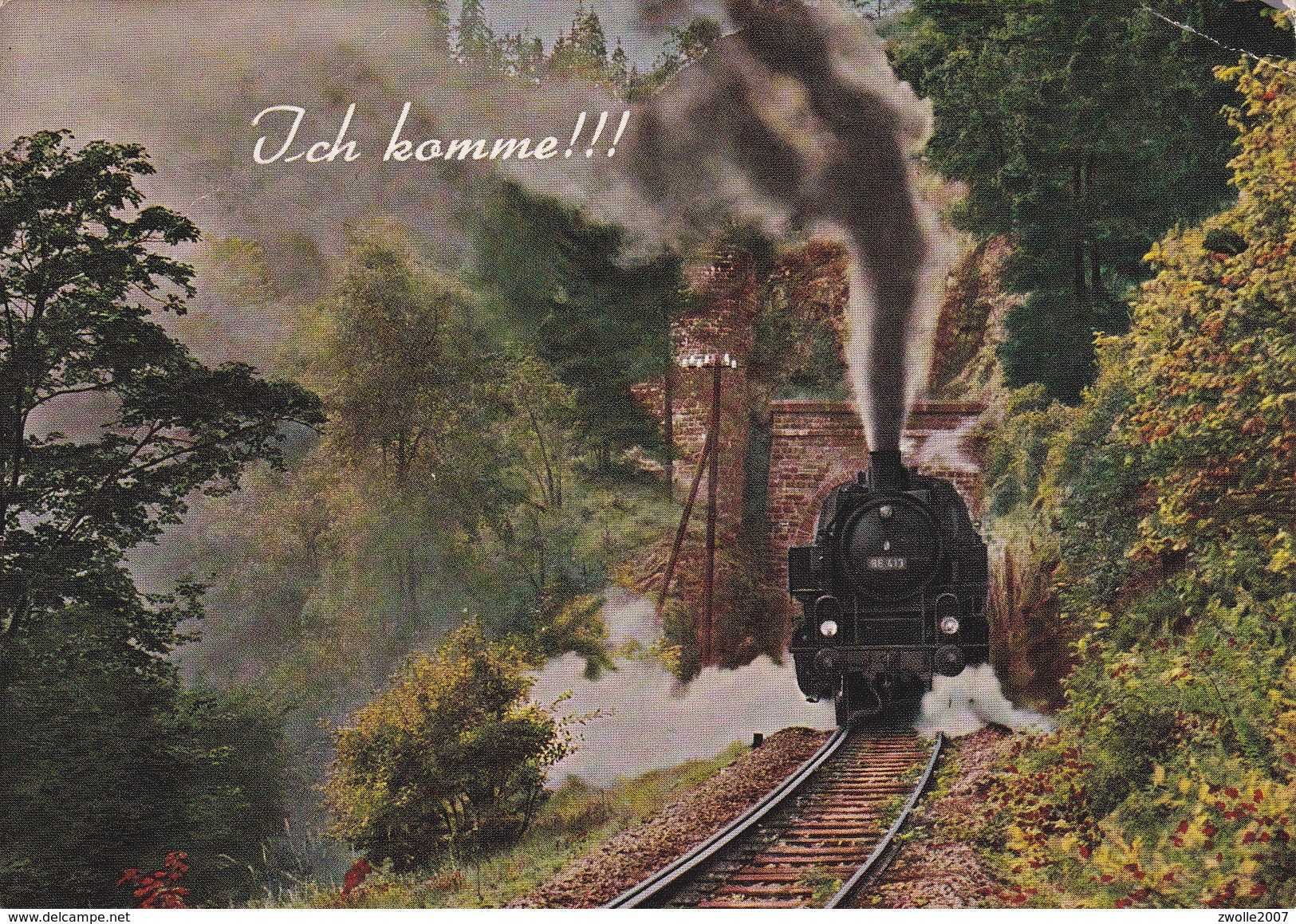 Postcard Locomotief / Train / 'Ich Komme' - Treni