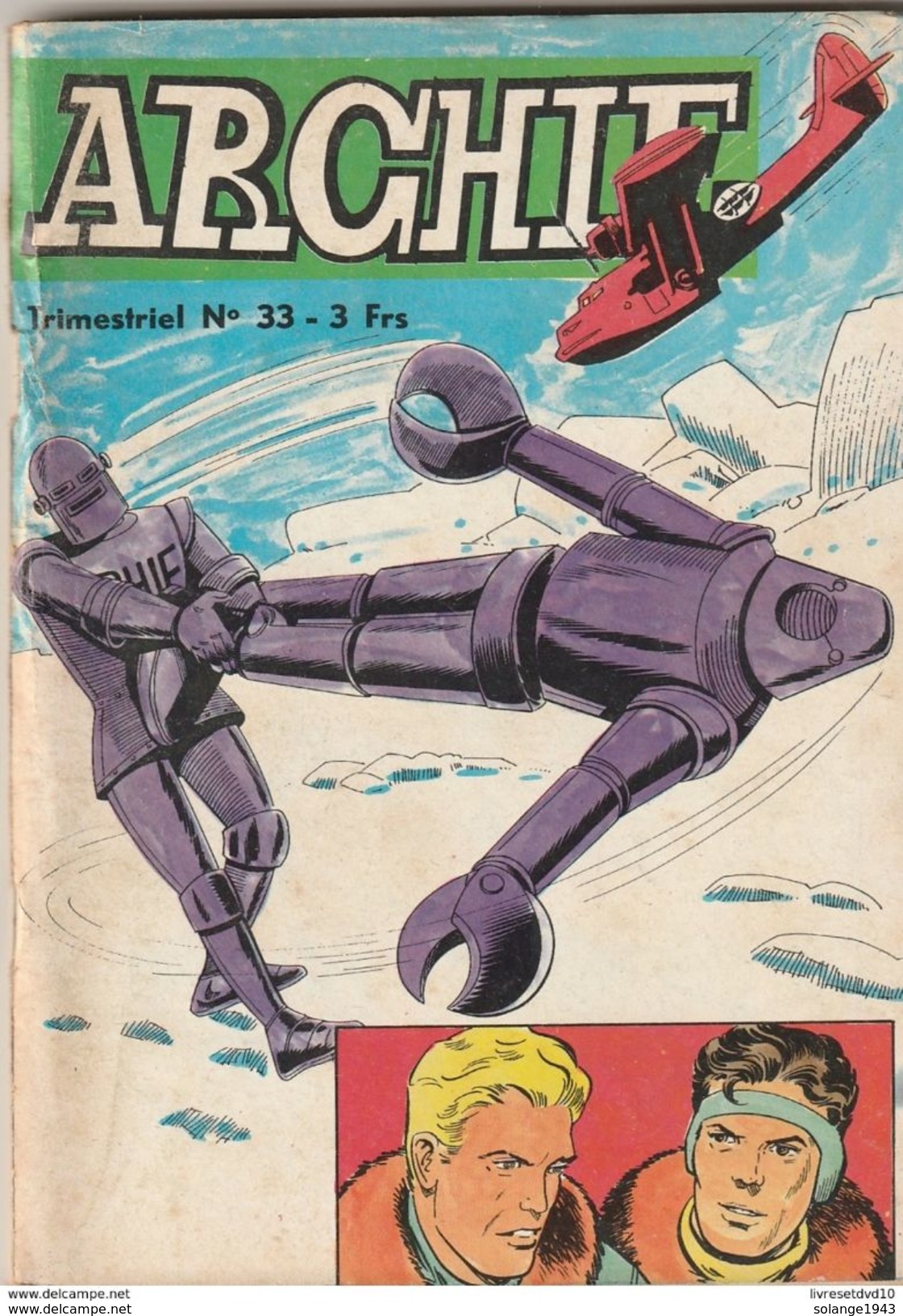 ARCHIE LE ROBOT N°33 1976 Poids 80 Gr - Autres & Non Classés