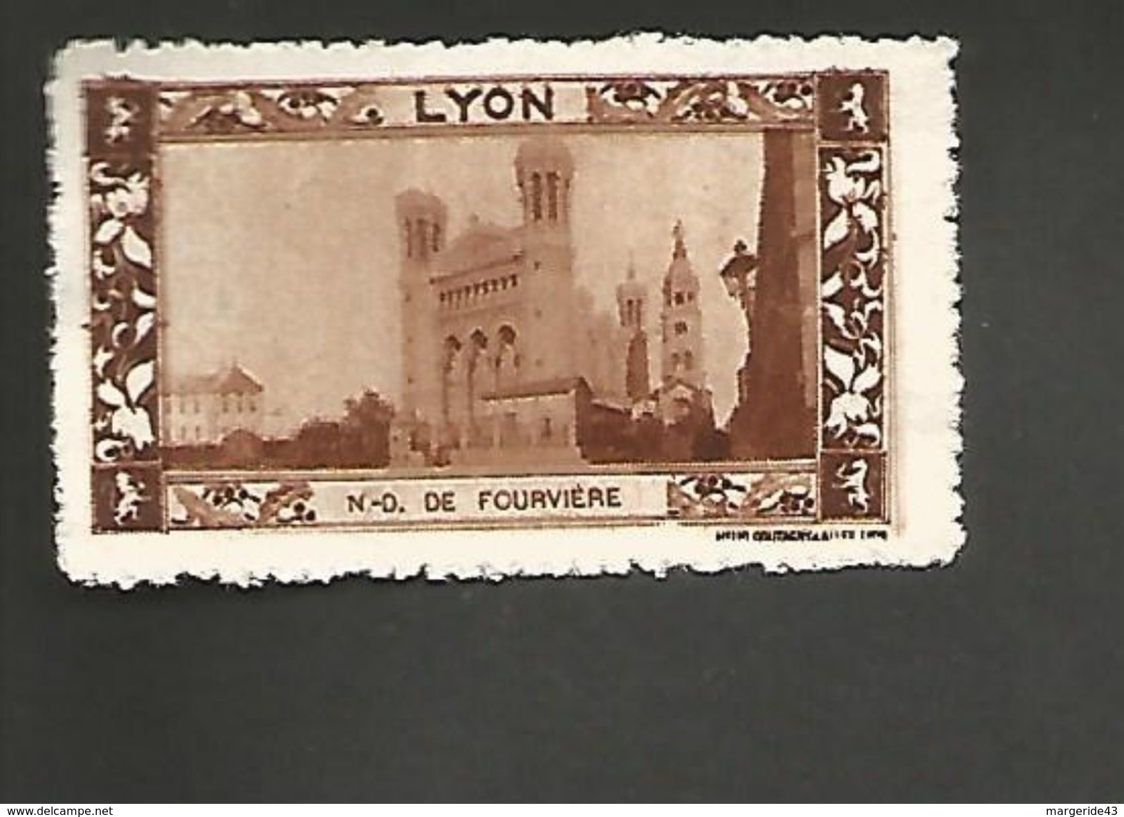 VIGNETTE ERINNOPHILE LYON - NOTRE DAME DE FOURVIERE - Tourisme (Vignettes)