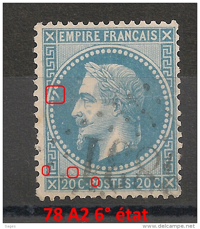 78 A2 6° état, PLANCHAGE  20c Napoléon Lauré. - 1863-1870 Napoleon III With Laurels