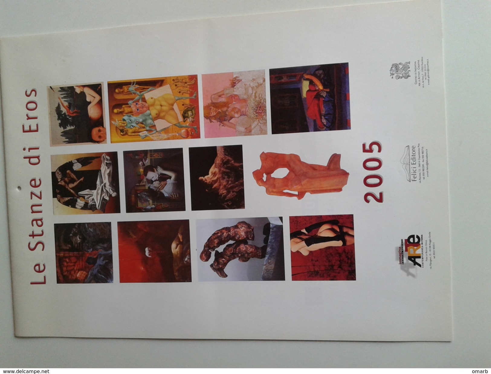 Alt1028 Calendario Calendar, Calendrier 2005 Le Stanze Di Eros Arte Contemporanea Arts Concorso Pittura Quadri Peinture - Formato Grande : 2001-...