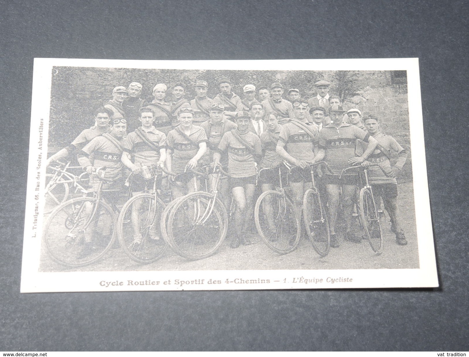 FRANCE - Carte Postale " Cycle Routier Et Sportif Des 4 Chemins " L 'équipe Cycliste - L 11452 - Radsport