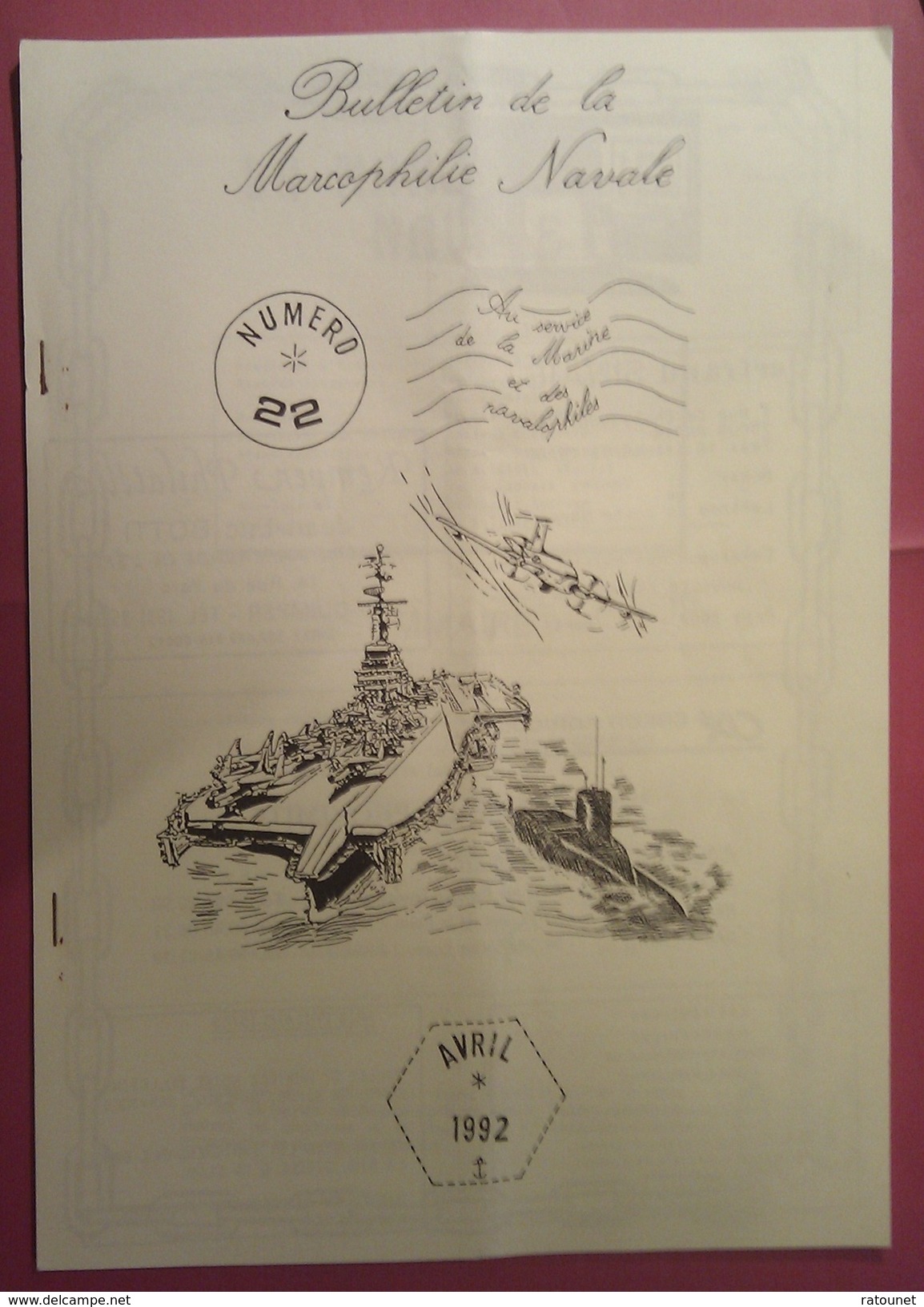 Bulletin De La Marcophilie Navale N° 22 De Avril 1992 - Français (àpd. 1941)