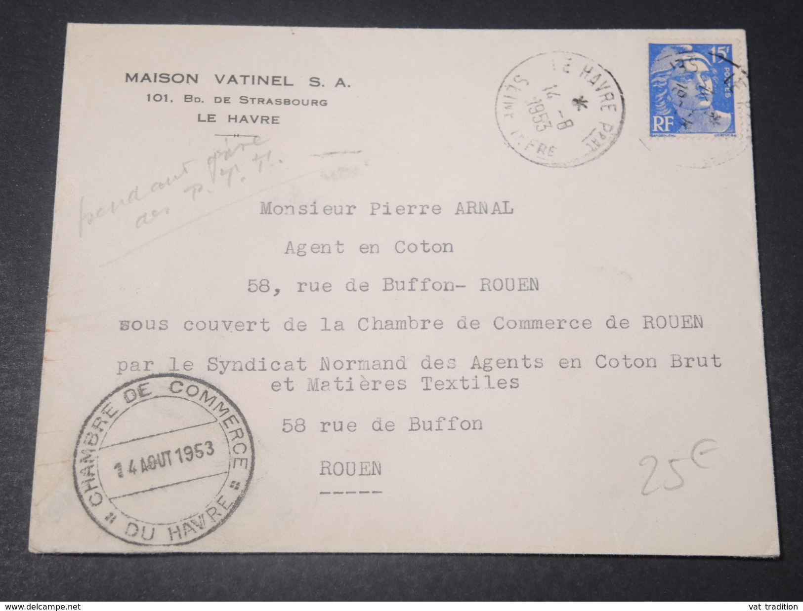 FRANCE - Enveloppe Commerciale Du Havre En 1953 Pendant Les Grèves Des PTT , Cachet De La Chambre De Commerce - L 11472 - Sonstige & Ohne Zuordnung