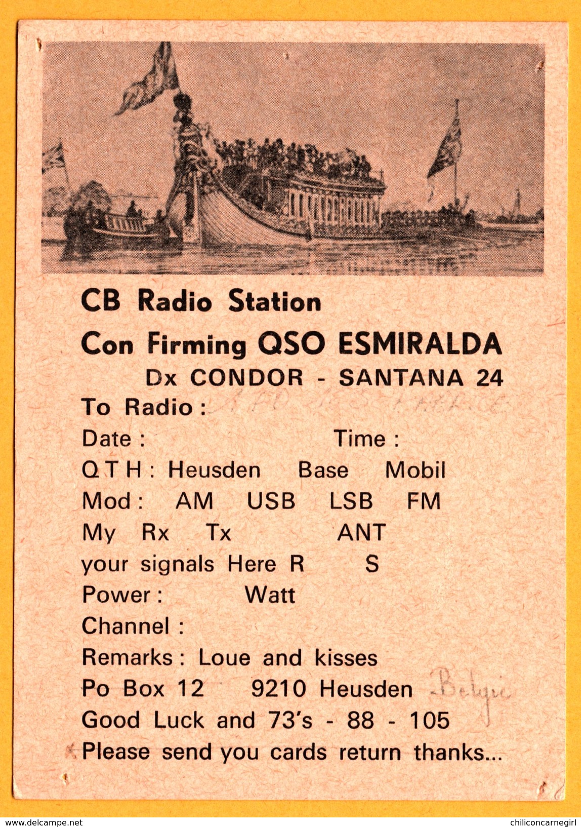 QSL - Con Firming QSO Esmiralda - Flying Dutchman - Super Flake - Esmiralda - Condor - Santana - Heusden - Radio