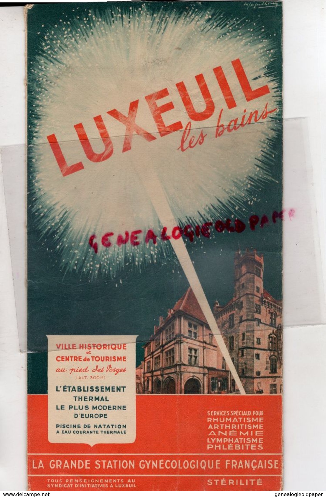 88- LUXEUIL LES BAINS- RARE DEPLIANT TOURISTIQUE -STATION GYNECOLOGIQUE -RHUMATISME-STERILITE-ARTHRITISME-ANEMIE-1950 - Dépliants Touristiques