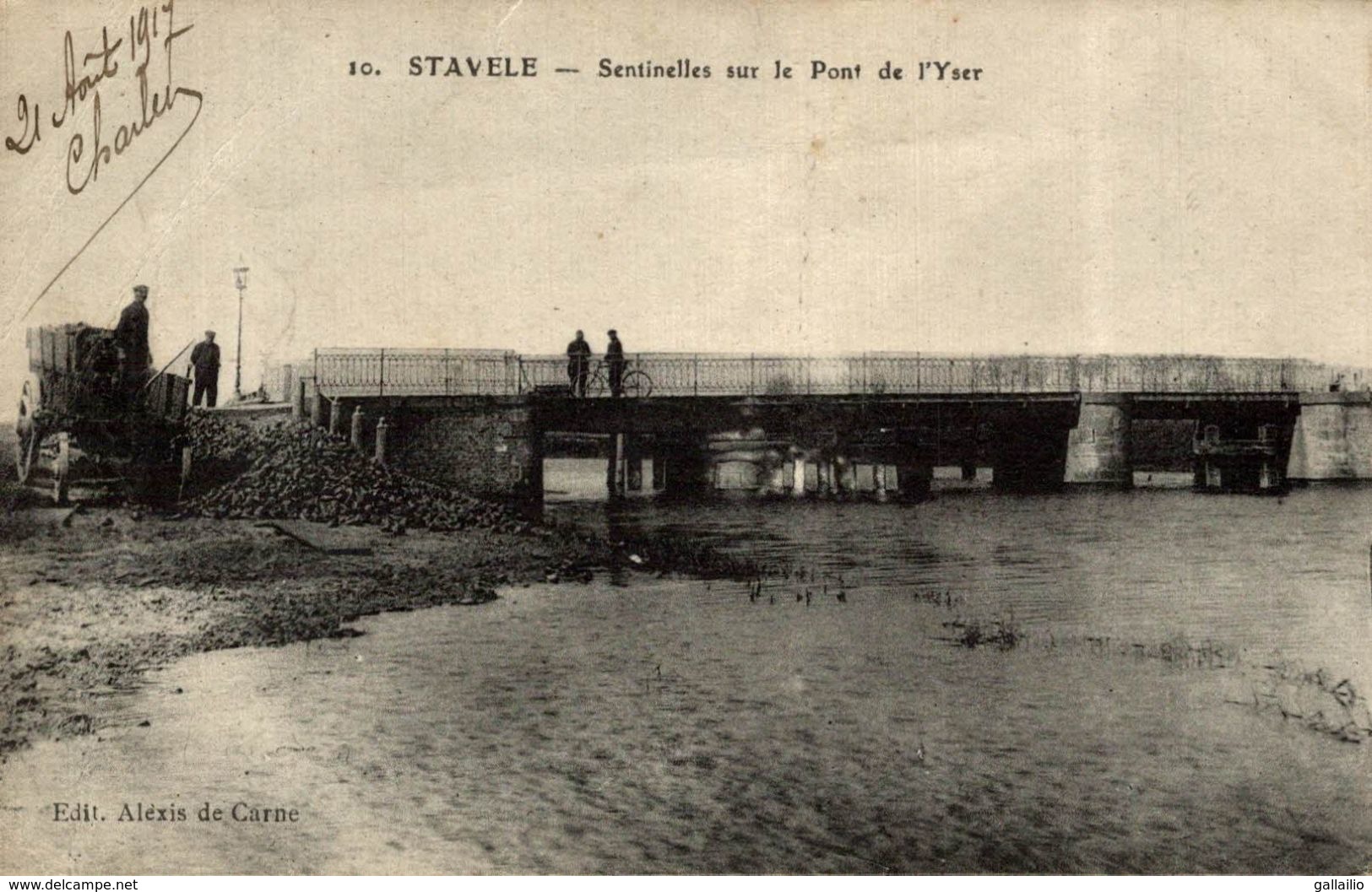 BELGIQUE STAVELE CENTINELLES SUR LE PONT DE L'YSER - Alveringem