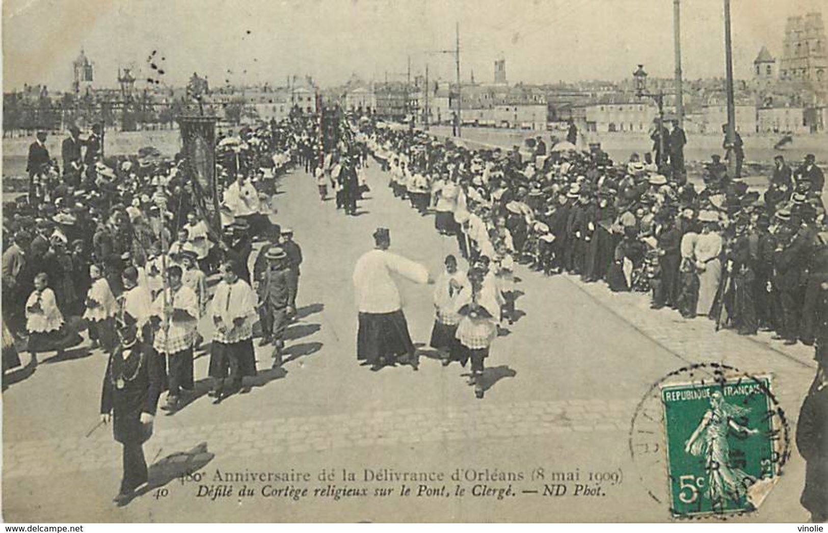 Réf : A-18 Pie Tre-2641 : ORLEANS FETE DE JEANNE D'ARC. 1909.  LE CLERGE - Orleans