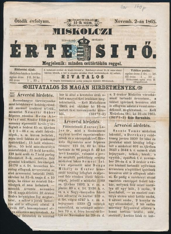 1865 Miskolczi értesítő Címlapja Előérvénytelenített Hírlapilleték Bélyeggel /  Newspaper Front Page With Precancelled N - Sonstige & Ohne Zuordnung