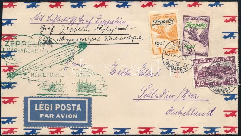 1931 Zeppelin Magyarország - Németországi útja Levél Schladenbe  Zeppelin 1P és 2P Bérmentesítéssel, Zöld Bélyegzővel /  - Sonstige & Ohne Zuordnung