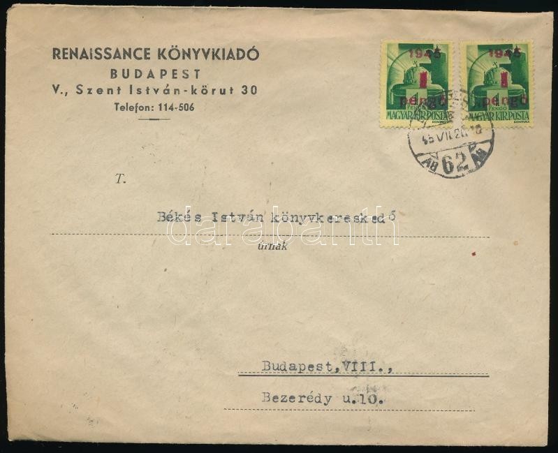 1945 (2. Díjszabás) Helyi Levél Kisegítő 2 X 1P/1P Bérmentesítéssel - Sonstige & Ohne Zuordnung