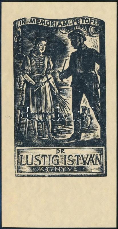 Drahos István (1895-1968): Ex Libris In Memoriam Petőfi, Dr Lustig István. Fametszet, Papír, Jelzett A Dúcon, 8,5×5 Cm - Other & Unclassified