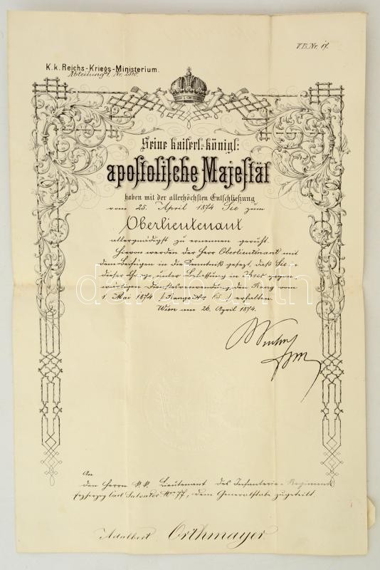 1874 Adalbert Orthmayr (1847- ?) Főhadnagyi Kinvezése, Franz Kuhn Von Kuhnenfeldnek (1817-1896) Az Osztrák-Magyar Monarc - Ohne Zuordnung