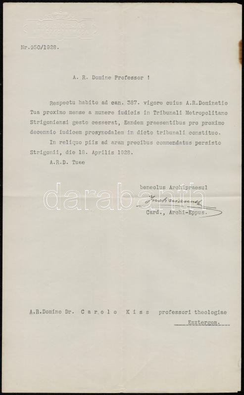 1928 Serédi Jusztinián (1884-1945) Bíboros által Saját Kezűleg Aláírt, Latin Nyelvű Kinevezési Okmány Dr. Kiss Károly Te - Ohne Zuordnung