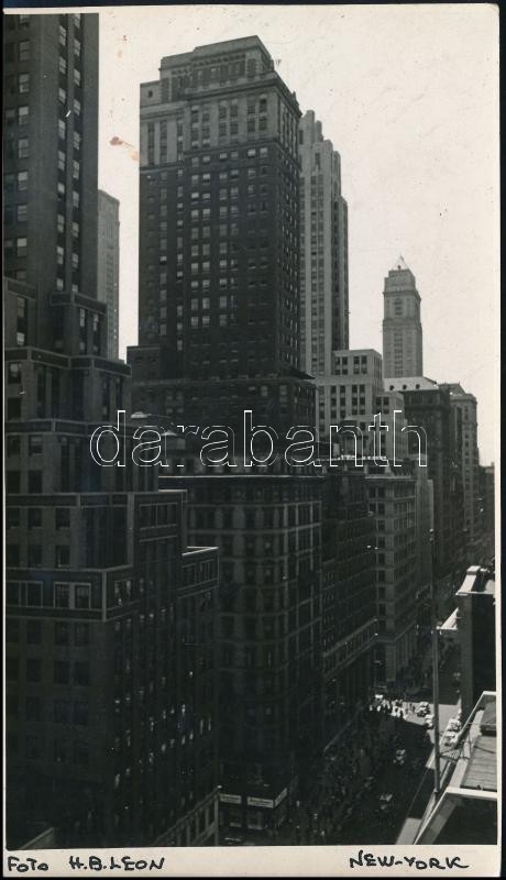 Cca 1930-1940 H.B. Leon: New York, Feliratozott Fotó, 19x11 Cm / Cca 1930-1940 H.B. Leon: New York, 19x11 Cm - Sonstige & Ohne Zuordnung