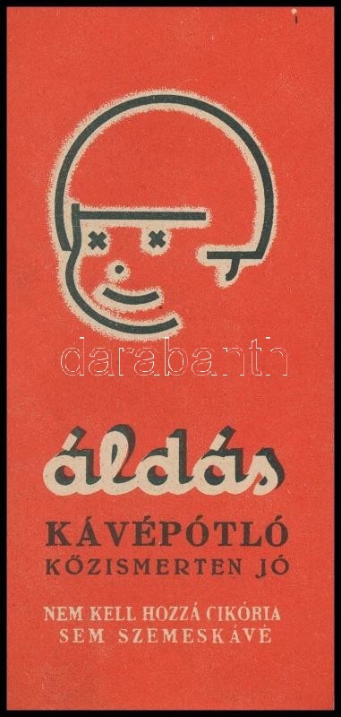 Cca 1940 Áldás Kávépótló Számoló Cédula, 13x6 Cm. - Werbung