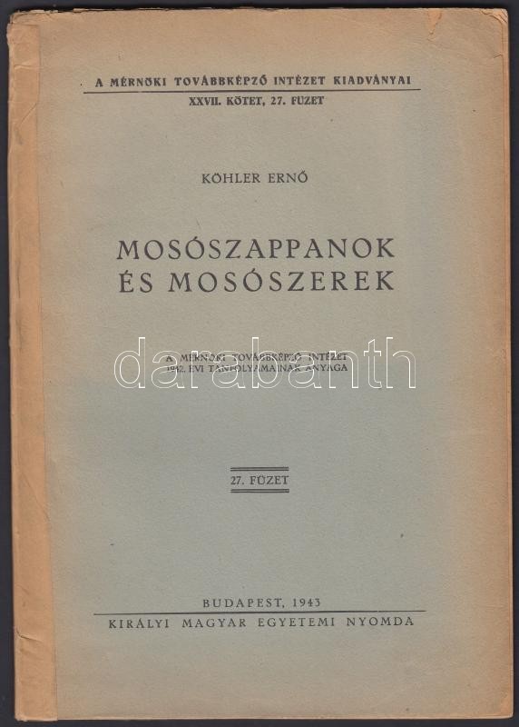 1943 Köhler Ernő:  Mosószappanok és Mosószerek 52p. - Ohne Zuordnung