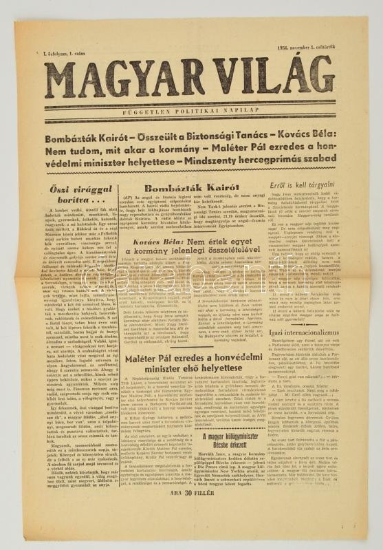 1956 A Magyar Világ, Független Politikai Napilap November Elsejei Száma, Benne A Forradalom Híreivel - Ohne Zuordnung