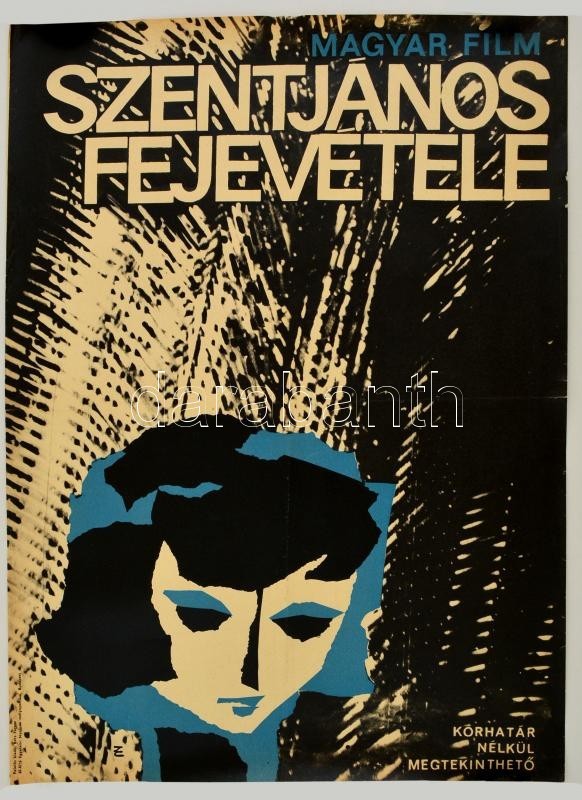 Szentjános Fejevétele Magyar Film Plakát. 40x60 Cm - Sonstige & Ohne Zuordnung