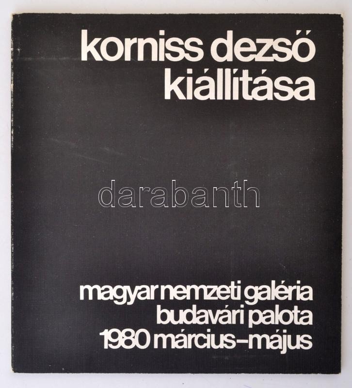 Korniss Dezső Kiállítása. Bp., 1980, Magyar Nemzeti Galéria. Kiadói Papírkötés. - Ohne Zuordnung